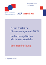 Neues Kirchliches Finanzmanagement (NKF) in der Evangelischen Kirche von Westfalen